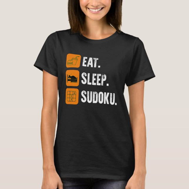 Camiseta Eat Sleep Sudoku Repeat  Number Place Board Game (Anverso)
