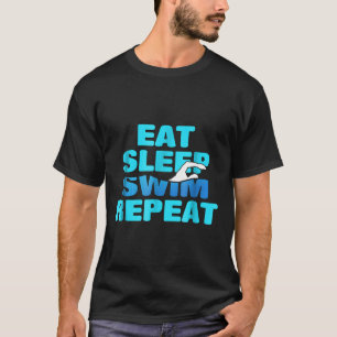 Camiseta Eat Sleep Swim Repetir Amantes De Natación