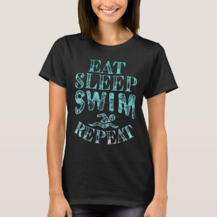 Camiseta Eat Sleep Swim Repetir Natación Tshirt Nadar
