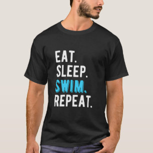 Camiseta Eat Sleep Swimming Swimmer Guay Funny Gift