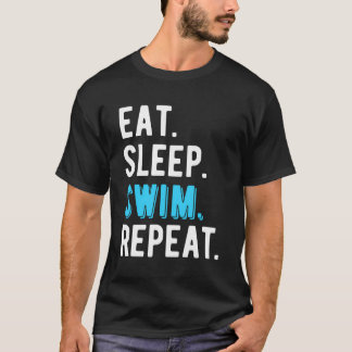 Camiseta Eat Sleep Swimming Swimmer Guay Funny Gift