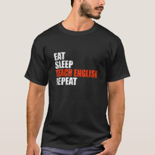 Camiseta Eat Sleep Teach English Repeat American Teacher Li