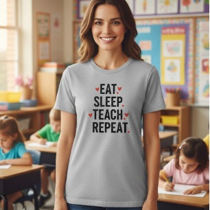 Camiseta Eat Sleep Teach Repeat Teacher Shirt