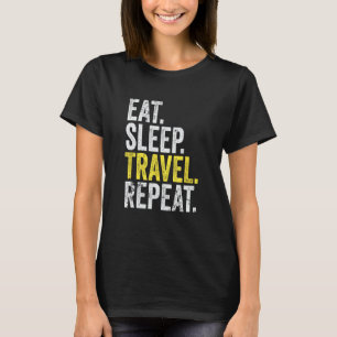 Camiseta Eat Sleep Travel Repeat World Traveller