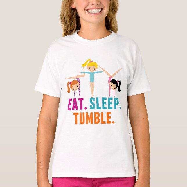 Camiseta Eat Sleep Tumble Cute Gymnastics Girls (Anverso)