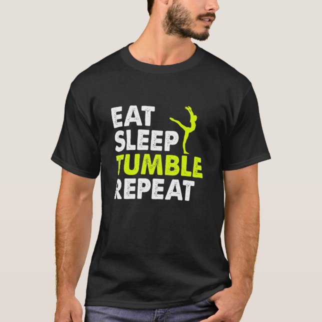 Camiseta Eat Sleep Tumble Repeat Gymnastics Player Life Rou (Anverso)
