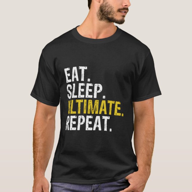 Camiseta Eat Sleep Ultimate Frisbee Repeat Gift (Anverso)