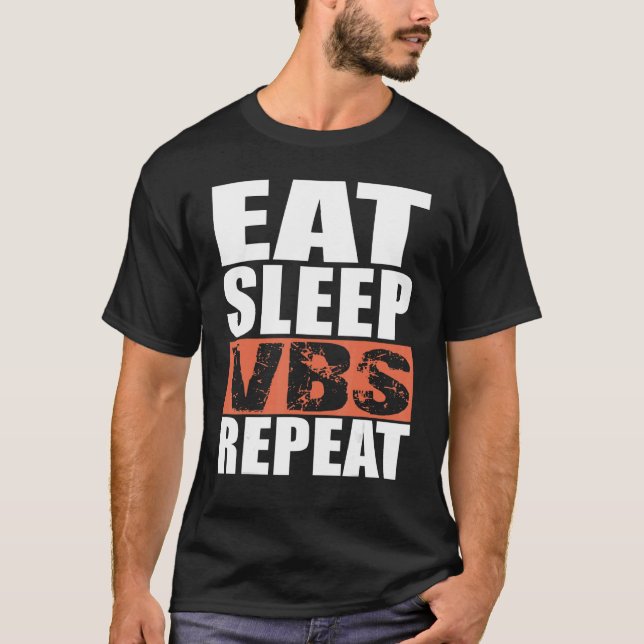 Camiseta Eat Sleep VBS Repeat (Anverso)