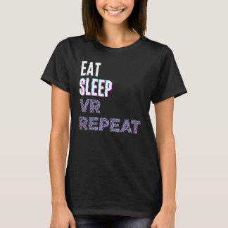 Camiseta Eat Sleep Vr Repeat Virtual Reality Video Game Pc 
