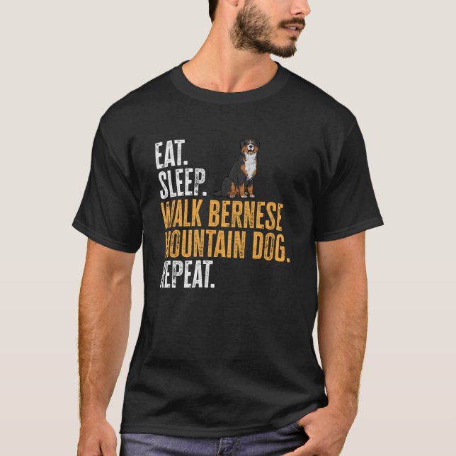 Camiseta Eat Sleep Walk Bernese Mountain Dog (Anverso)