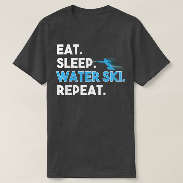 Camiseta Eat Sleep Water Ski Repetir Funny Skip (Diseño del anverso)