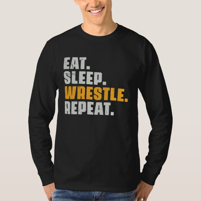 Camiseta Eat Sleep Wrestle Repeat   Wrestler Wrestling Vint (Anverso)