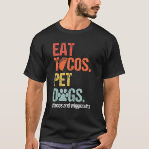Camiseta Eat Tacos Mascota Dogs Tacos y Wigglebuts Retro