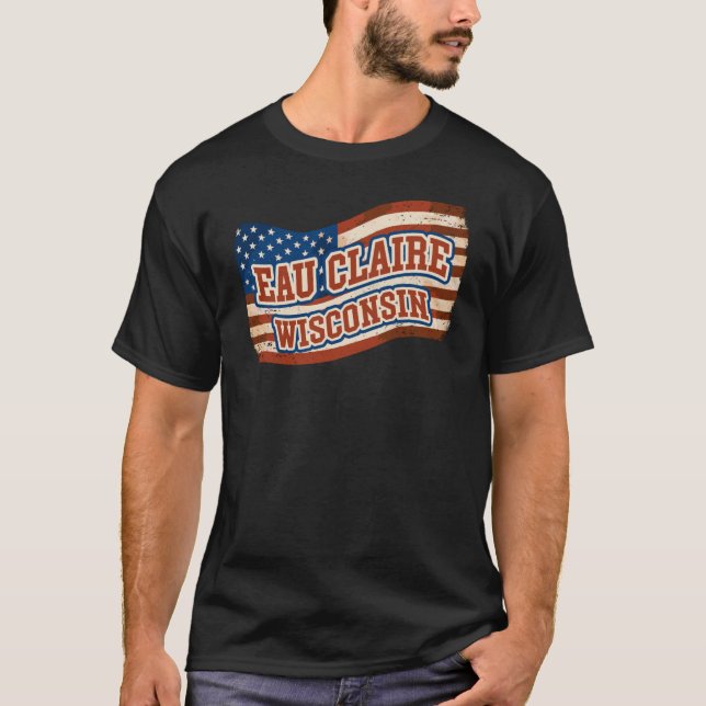 Camiseta Eau Claire City Wisconsin Vintage American Flag (Anverso)