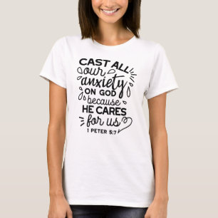 Camiseta Echa Toda Tu Ansiedad – 1 Pedro 5:7 Versículo Bíbl