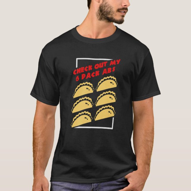Camiseta Echa Un Viaje A Mi Taco De 6 Paquetes (Anverso)