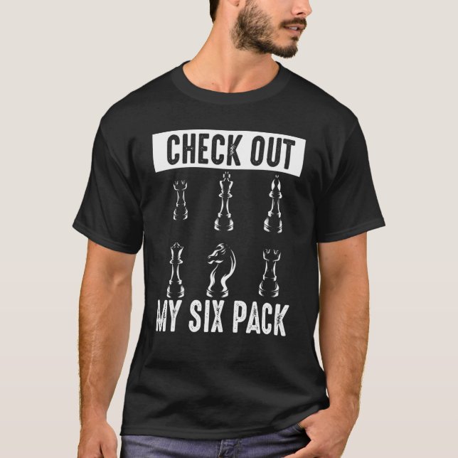 Camiseta Echa Un Vistazo A Mi Ajedrez De Seis Paquetes De A (Anverso)