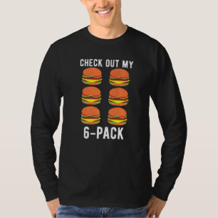 Camiseta Echa Un Vistazo A Mi Gimnasio Con Hamburguesa De 6