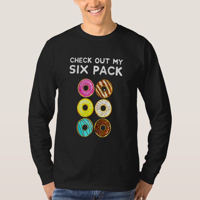 Camiseta Echa Un Vistazo A Mi Gimnasio De Donuts De Seis Pa (Anverso)