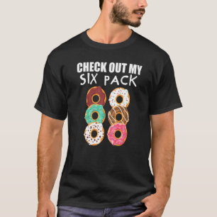 Camiseta Echa Un Vistazo A Mi Gimnasio De Seis Paquetes