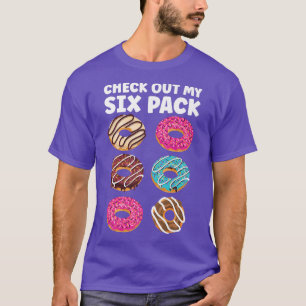 Camiseta Echa Un Vistazo A Mi Gimnasio Donut Lover Funny