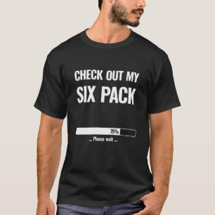 Camiseta Echa Un Vistazo A Mi Paquete De Seis Paquetes 75 P