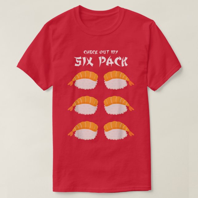 Camiseta Echa Un Vistazo A Mi Pun De Alimentos De Sushi Fun (Diseño del anverso)