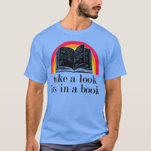 Camiseta Echa un vistazo a un libro gracioso