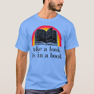 Camiseta Echa un vistazo a un libro gracioso 