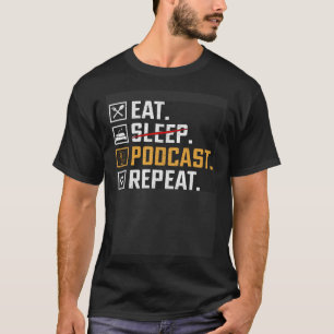 Camiseta Eche Sin Sueño Podcast Repetir Podcaster Podcastin