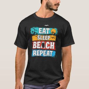 Camiseta Eche Sleep Beach Repetir la playa de surf de veran