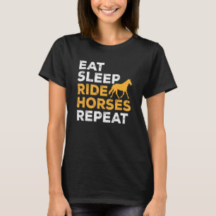 Camiseta Eche Sleep Ride Caballos Repetir Caballo