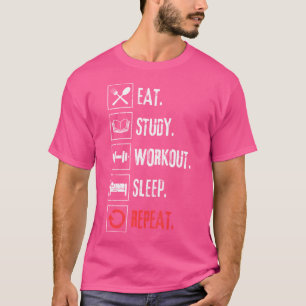 Camiseta Eche Study Workout Sleep Repetir levantamiento de