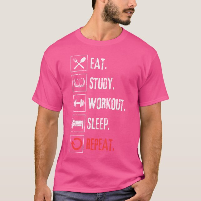 Camiseta Eche Study Workout Sleep Repetir levantamiento de  (Anverso)