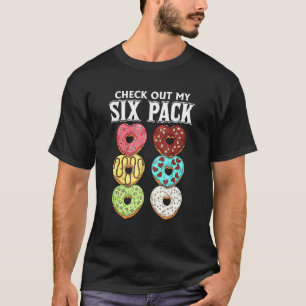 Camiseta Eche un vistazo a mi paquete de seis Donut Lover F