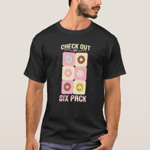 Camiseta Eche un vistazo a mi paquete de seis Donut Tee Fun