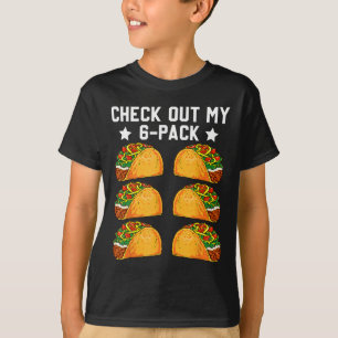 Camiseta Eche un vistazo a mi paquete de seis tacos 6 Pack 