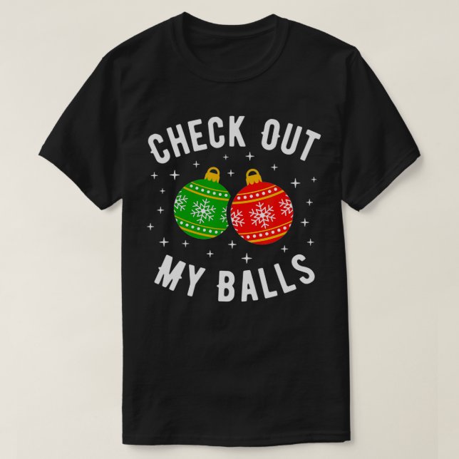 Camiseta Eche un vistazo al Chiste de Navidades sucios y di (Diseño del anverso)