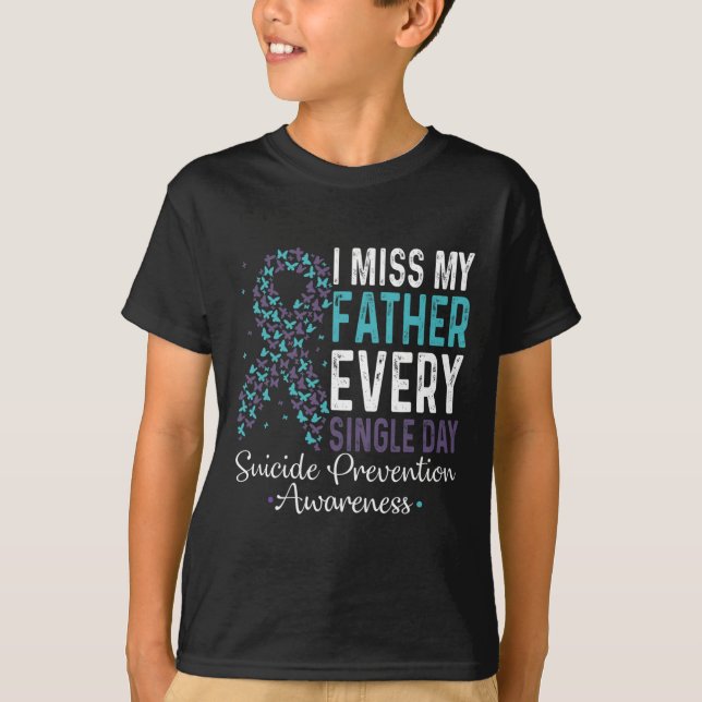 Camiseta Echo De Menos A Mi Padre Todos Los Días De Prevenc (Anverso)