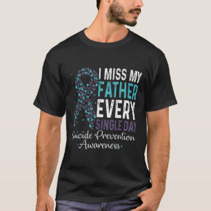 Camiseta Echo de menos a mi padre todos los días en la prev