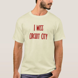 Camiseta Echo de menos Circuit City