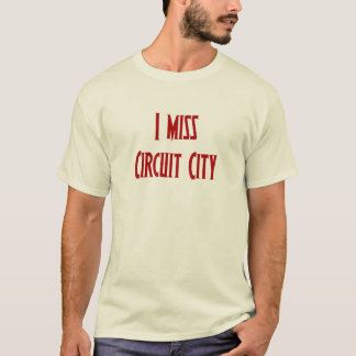 Camiseta Echo de menos Circuit City