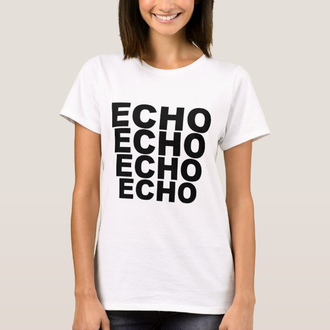 Camiseta ECHO ECHO ECHO Gorra Mousepad Mug (Anverso)