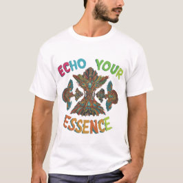 Camiseta Echo Your Essence