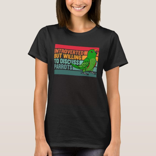 Camiseta Eclectus Masculino Introvertido Pero Parroteado (Anverso)