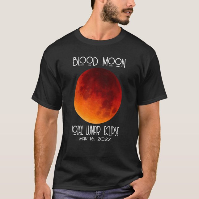Camiseta Eclipse Lunar Total De Sangre Moon 2022 Para Hombr (Anverso)