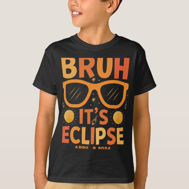 Camiseta Eclipse Shirt Para Niños Bruh Su Eclipse Abril 8 2 (Anverso)