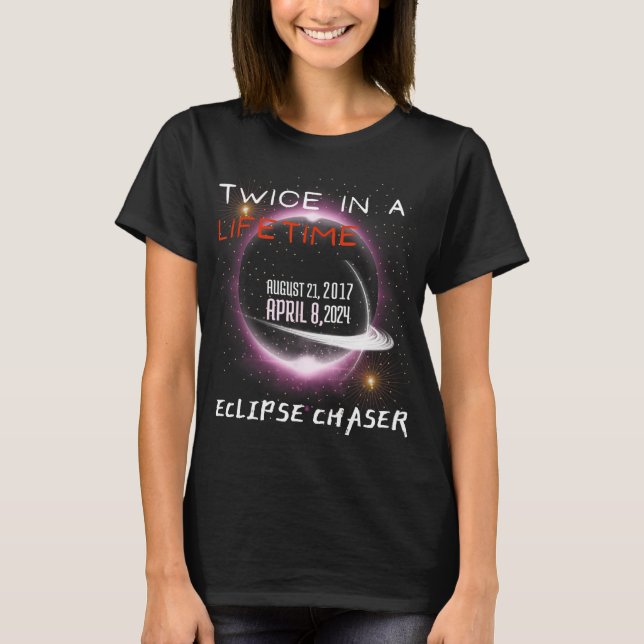 Camiseta Eclipse Solar Chaser 2024 Divertido Dos Veces En U (Anverso)