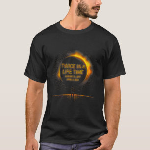 Camiseta Eclipse Solar Divertido Dos Veces En La Vida 2024 