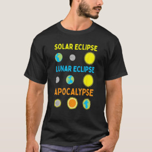 Camiseta Eclipse solar lunar y ciencia divertida del apocal